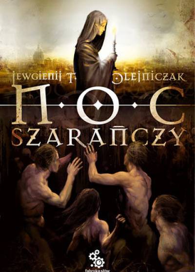 Jewgienij T. Olejniczak - Noc szarańczy