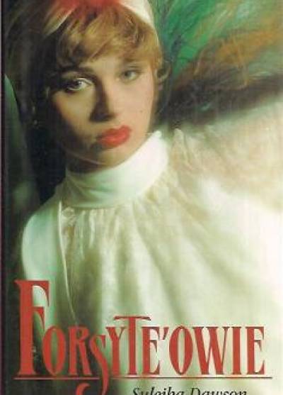 Suleika Dawson - Forsyte`owie