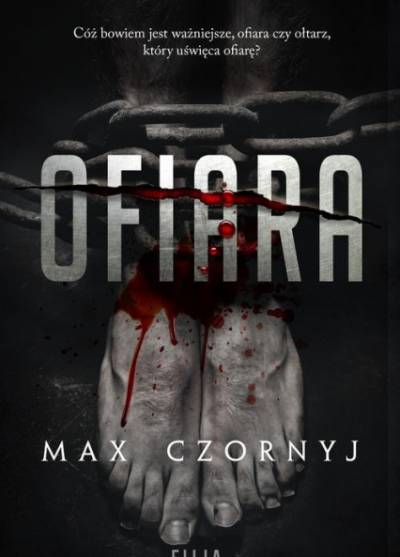 Maks Czornyj - Ofiara