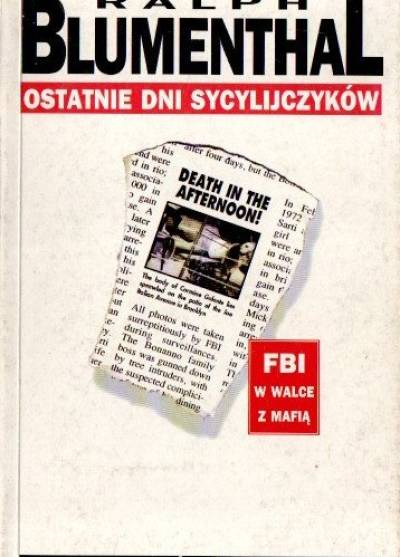 Ralph Blumenthal - Ostatnie dni Sycylijczyków