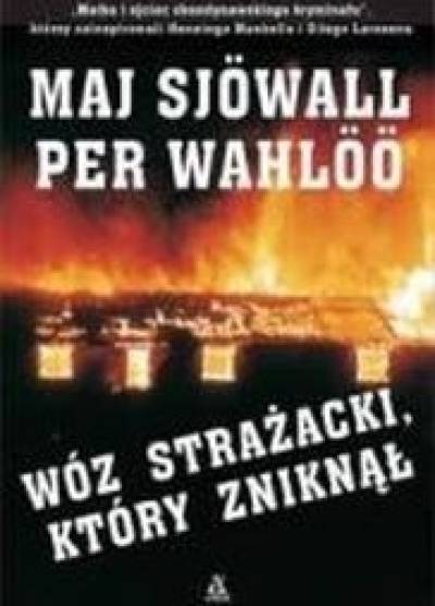 Maj Sjowall, Per Wahloo - Wóz strażacki, który zniknął