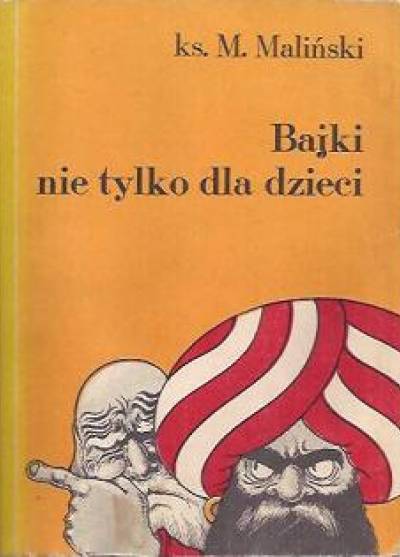 Mieczysław Maliński - Bajki nie tylko dla dzieci