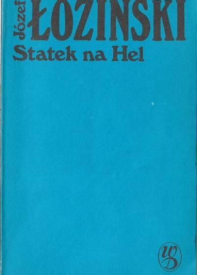 Józef Łoziński - Statek na Hel. Poemat