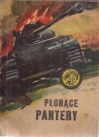 Henryk Kacała - Płonące Pantery  (żółty tygrys)