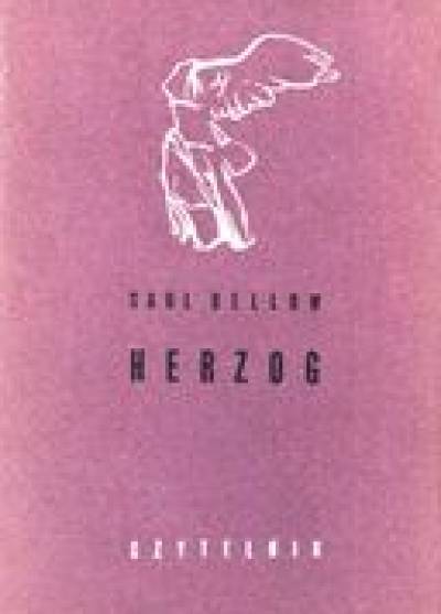 Saul Bellow - Herzog