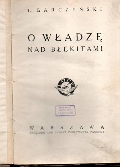 T. Garczyński - O władzę nad błękitami