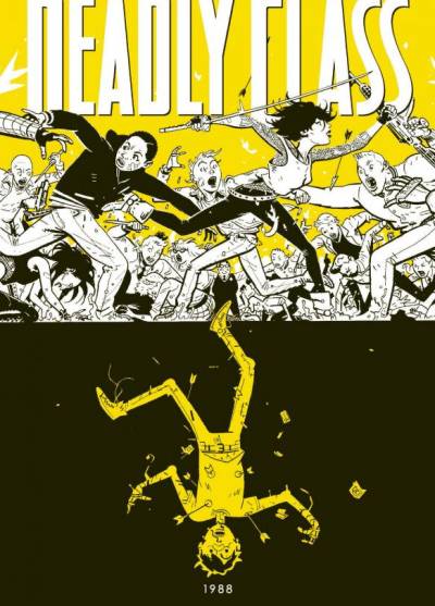 Remender, Craig, Boyd - Deadly Class 1988: Umrzyj za mnie