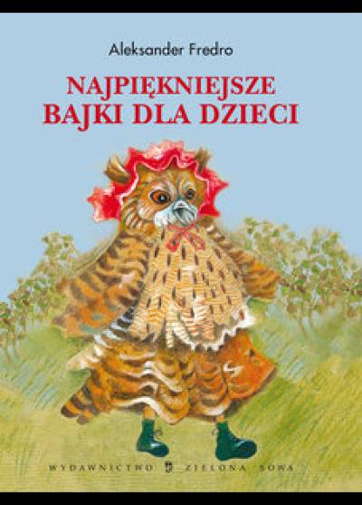 Aleksander Fredro - Najpiękniejsze bajki dla dzieci