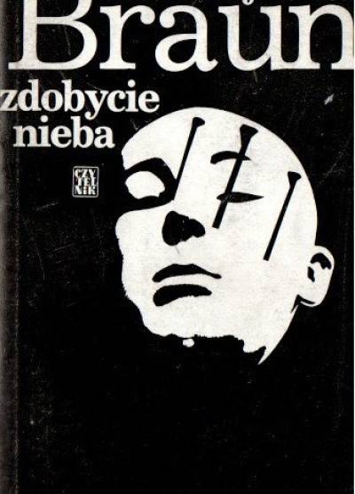 Andrzej Braun - Zdobycie nieba