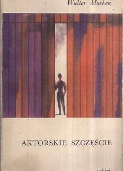 Walter Macken - Aktorskie szczęście