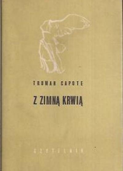 Truman Capote - Z zimną krwią