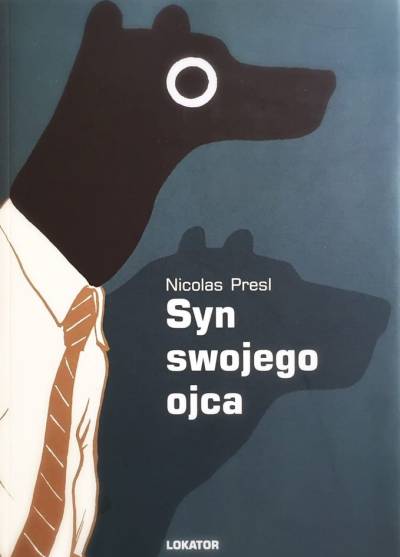 Nicolas Pressl - Syn swojego ojca