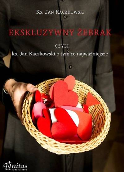 Jan Kaczkowski - Ekskluzywny żebrak