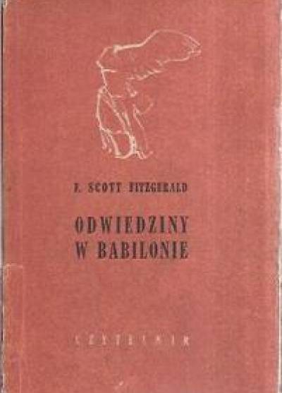 Francis Scott Fitzgerald - Odwiedziny w Babilonie