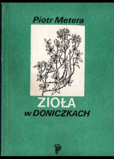 Piotr Metera - Zioła w doniczkach