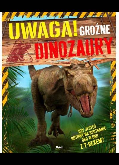 Uwaga! Groźne dinozaury