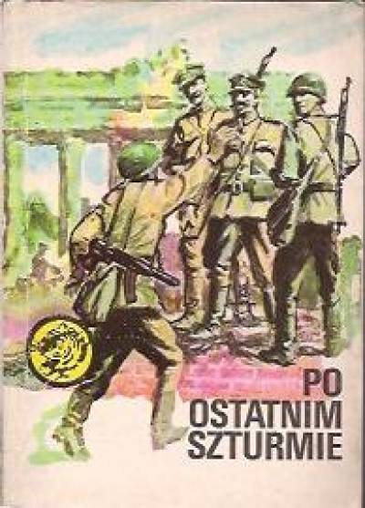 Edward Pawłowski - Po ostatnim szturmie (żółty tygrys)