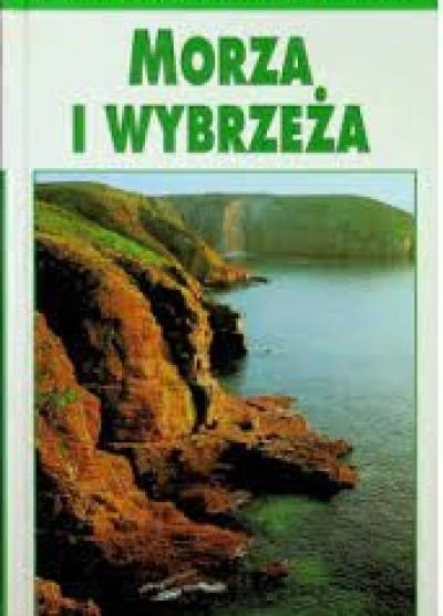 J. Reichholf - Morza i wybrzeża. Leksykon przyrodniczy