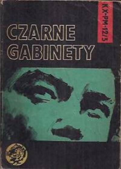 Ludwik Lutyński - Czarne gabinety (żółty tygrys)