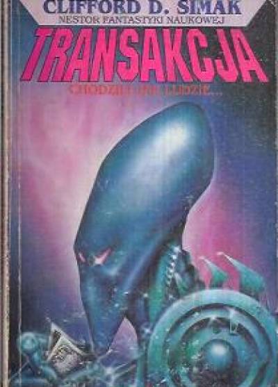 Clifford Simak - Transakcja 