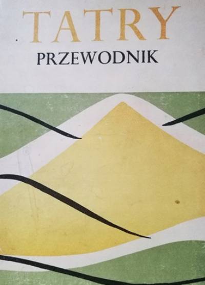 Józef Nyka - Tatry. Przewodnik