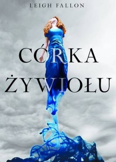 Leigh Fallon - Córka żywiołu