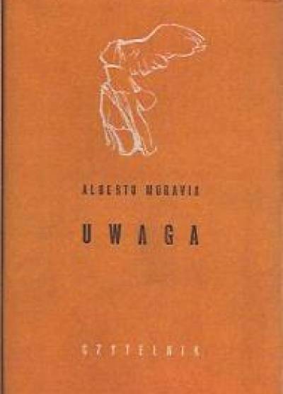 Alberto Moravia - Uwaga