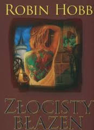 Robin Hobb - Złocisty błazen