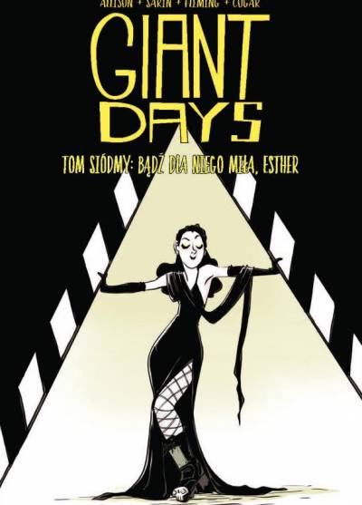 Allison, Sarin, Fleming, Cogar - Giant Days. Tom siódmy: Bądź dla niego miła, Esther