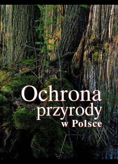 R. Olaczek i inni - Ochrona przyrody w Polsce