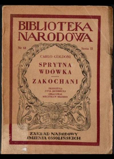 Carlo Goldoni - Sprytna wdówka / Zakochani. Komedie w trzech aktach  (BN)