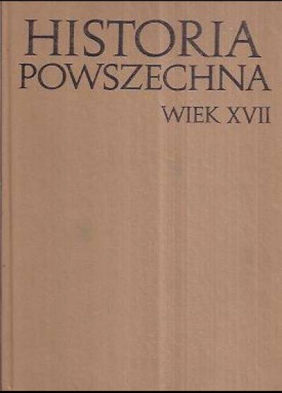 Adam Kersten - Historia powszechna - wiek XVII