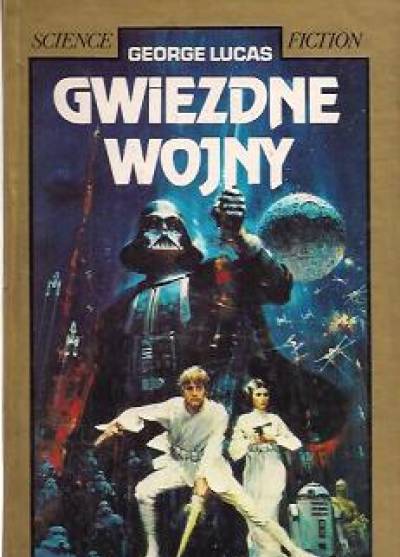 George Lucas - Gwiezdne wojny