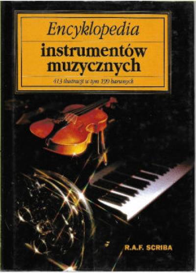 Alexander Buchner - Encyklopedia instrumentów muzycznych od czasów przedhistorycznych do XX wieku