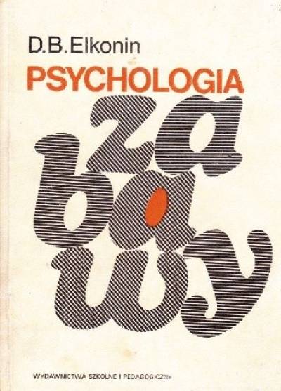 D.B. Elkonin - Psychologia zabawy