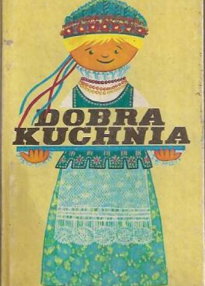 zbior. - Dobra kuchnia. Żywienie w rodzinie