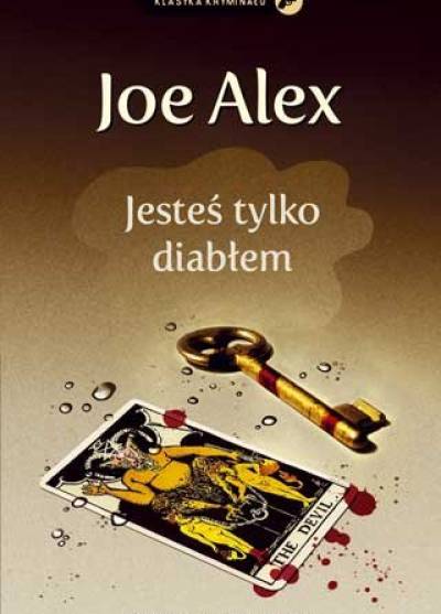 Joe Alex - Jesteś tylko diabłem