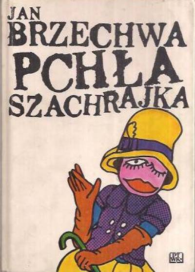 Jan Brzechwa - Pchła szachrajka