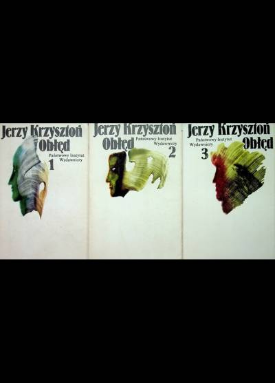 Jerzy Krzysztoń - Obłęd (komplet t. 1-3: Tropiony i osaczony - Przywiązany do masztu - Księżyc nad Epidaurem