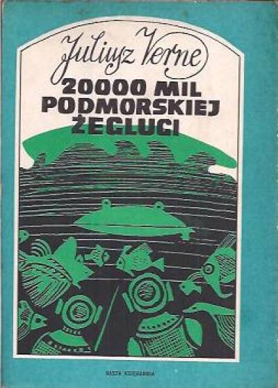 Juliusz Verne - 20 000 mil podmorskiej żeglugi