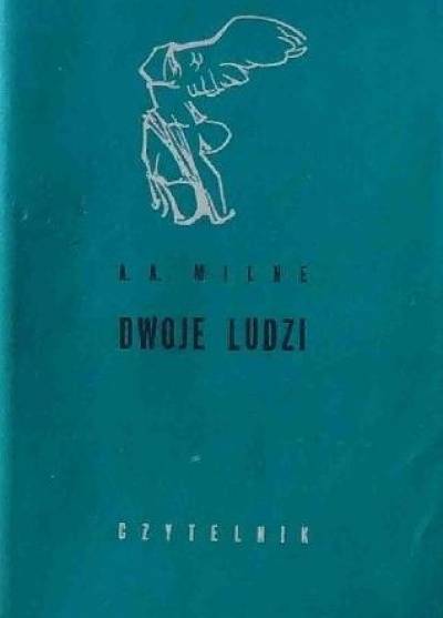 A.A. Milne - Dwoje ludzi