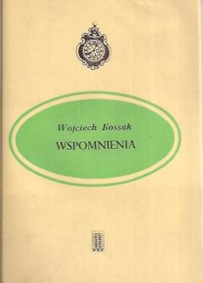 Wojciech Kossak - Wspomnienia