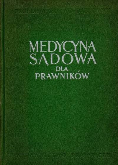 Wiktor Grzywo-Dąbrowski - Medycyna sądowa dla prawników